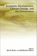 Economic Development, Climate Change, and the Environment