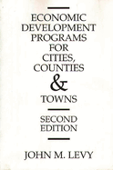 Economic Development Programs for Cities, Counties and Towns