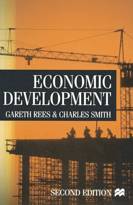 Economic Development - Smith, Charles, and Rees, Gareth