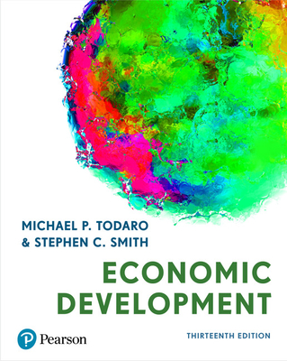 Economic Development - Todaro, Michael, and Smith, Stephen