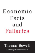 Economic Facts and Fallacies - Sowell, Thomas