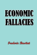Economic Fallacies