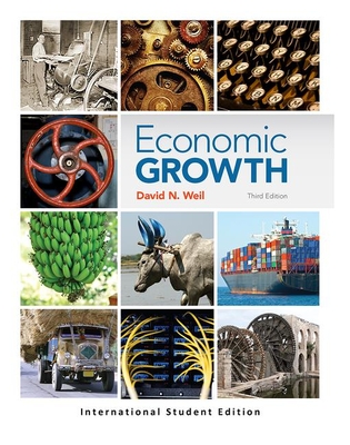 Economic Growth: International Student Edition - Weil, David
