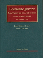 Economic Justice: Race, Gender, Identity and Economics