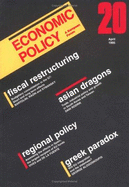 Economic Policy 20 - Zimmermann, Klaus (Editor), and Begg, David (Editor), and Wyplosz, Charles (Editor)