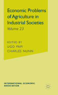 Economic Problems of Agriculture in Industrial Societies