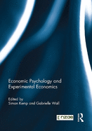 Economic Psychology and Experimental Economics