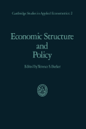 Economic Structure and Policy: With Applications to the British Economy