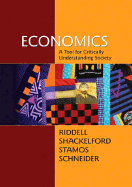 Economics: A Tool for Critically Understanding Society