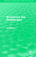 Economics and Demography (Routledge Revivals)