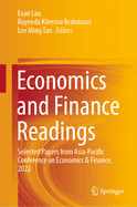 Economics and Finance Readings: Selected Papers from Asia-Pacific Conference on Economics & Finance, 2022