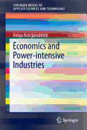 Economics and Power-intensive Industries