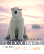 Economics and the Environment - Goodstein, Eban S