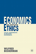 Economics as Applied Ethics: Value Judgements in Welfare Economics
