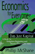 Economics for Everyone: Das Jus Kapital