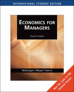 Economics for Managers - McGuigan, James R., and Moyer, R., and Harris, Frederick