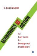 Economics in Action: An Easy Guide for Development Practitioners
