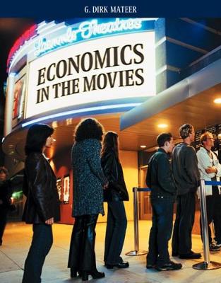 Economics in the Movies - Mateer, G Dirk