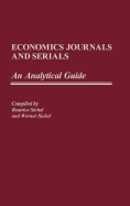 Economics Journals and Serials: An Analytical Guide