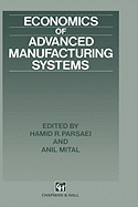 Economics of Advanced Manufacturing Systems