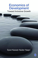 Economics of Development: Toward Inclusive Growth