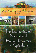 Economics of Natural and Human Resources in Agriculture