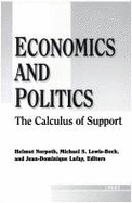 Economics Politics Economics Politics Calculus Sup - Norpoth, Helmut (Editor), and Lewis-Beck, Michael S, Dr. (Editor), and Lafay, Jean-Dominique (Editor)