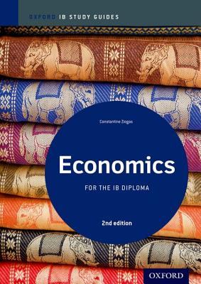 Economics Study Guide: Oxford IB Diploma Programme - Ziogas, Constantine