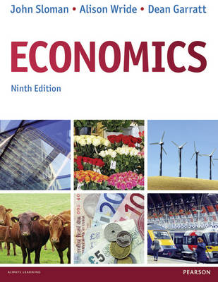 Economics with MEL access card - Sloman, John, and Garratt, Dean, and Wride, Alison