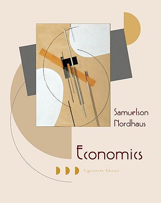 Economics - Samuelson, Paul Anthony, and Nordhaus, William D, Professor