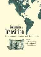 Economies in Transition: Conception, Status and Prospects