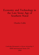 Economy and technology in the late Stone Age of southern Natal