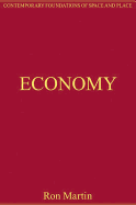 Economy: Critical Essays in Human Geography