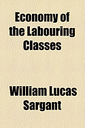 Economy of the Labouring Classes