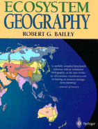 Ecosystem Geography - Bailey, R G, and Bailey, Robert G