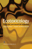 Ecotoxicology: Pesticides and Beneficial Organisms