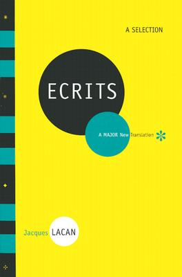 Ecrits: A Selection - Lacan, Jacques, Professor, and Fink, Bruce (Translated by)