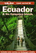 Ecuador and the Galapagos Islands: A Travel Survival Kit - Rachowiecki, Rob