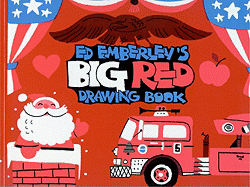 Ed Emberley's Big Red Drawing Book - Emberley, Ed, and Emberley, Rebecca