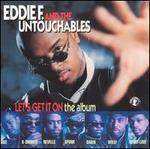 Eddie F. Presents - Let's Get It On: The Album