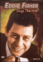 Eddie Fisher: Sings the Hits