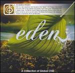 Eden: A Collection of Global Chill