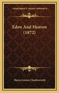 Eden and Heaven (1872)