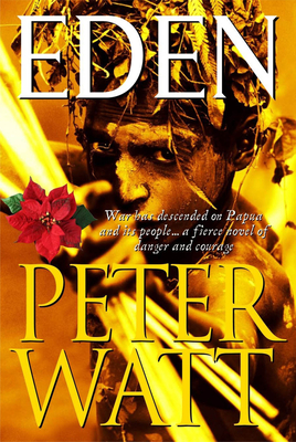 Eden: The Papua Series 2 - Watt, Peter