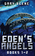 Eden's Angels - Books 1-2