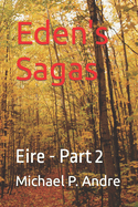 Eden's Sagas: Eire - Part 2