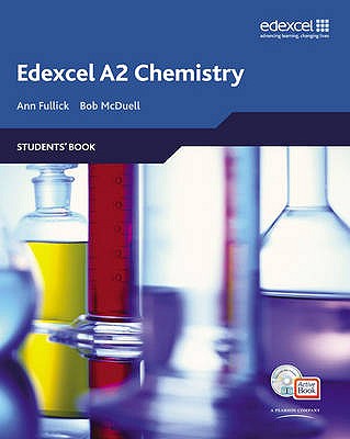 Edexcel a Level Science: A2 Chemistry Students' Book with Activebook CD - McDuell, Bob, and Fullick, Ann