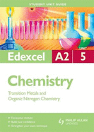 Edexcel A2 Chemistry: Transition Metals and Organic Nitrogen Chemistry