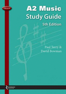 Edexcel A2 Music Study Guide - Terry, Paul, and Bowman, David