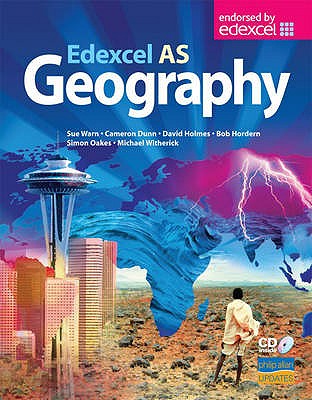 EdExcel AS Geography - Oakes, Simon, and Hordern, Bob, and Holmes, David